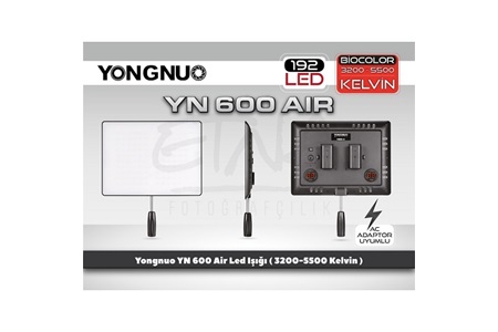 Yongnuo YN600-Air Bi-Color Led Işık 3200-5600K